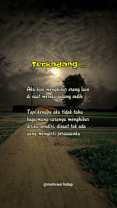 TERKADANG, kata mutiara kehidupan yang menyentuh hati #short #quotes