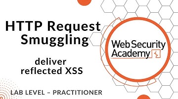 Lab: Exploiting HTTP request smuggling to deliver reflected XSS