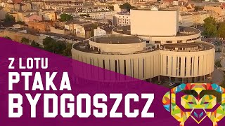 Bydgoszcz z lotu ptaka | DRON Bydgoszcz