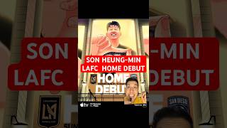 #lafc #sonheungmin #mls #futbol #soccer #sportsnews #sports #losangeles #popculture #debut #kpop #fy