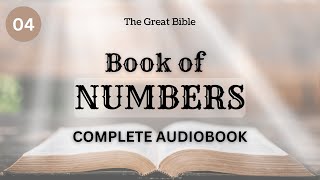 Book of NUMBERS | Complete Audio Bible | Narrated by "Ana" | The Great Bible | KJV Bible