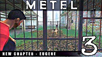 METEL HORROR ESCAPE CHAPTER 3 EUGENE FULL GAMEPLAY