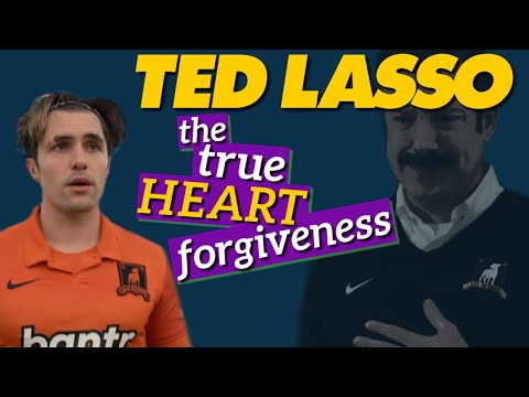 Ted Lasso Episode 11 | When Forgiveness Goes Deeper Than You Think