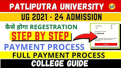 Payment process |full process step by step|registration|ug 2021-24 COLLEGE GUIDE