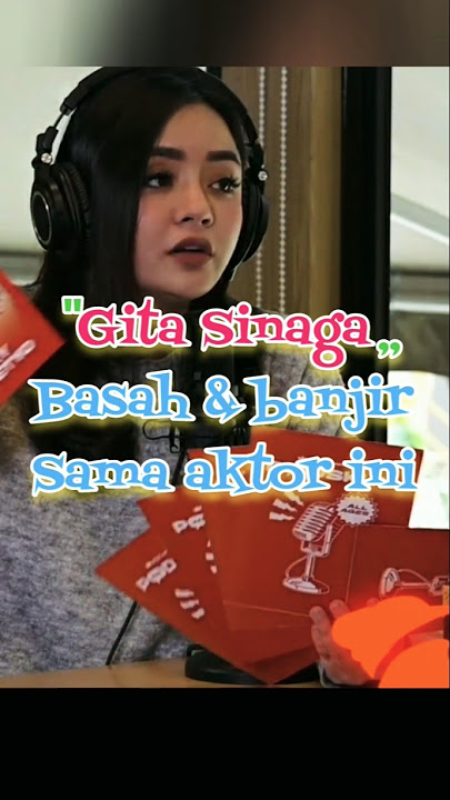 Gita sinaga bukan basah lagi tapi banjir #shorts #podcast
