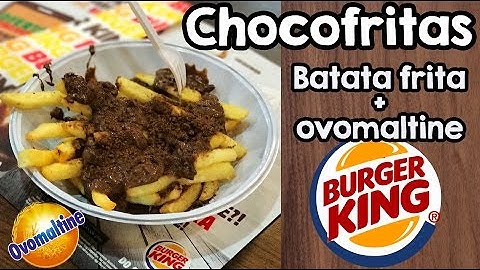 Experimentamos as Chocofritas do Burger King = Batata frita + chocolate e calda de ovomaltine
