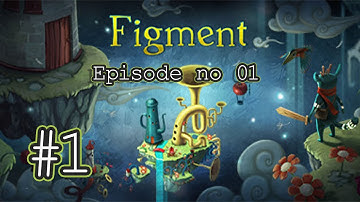 Figment: Journey Into the Mind Mobile - Gameplay Walkthrough Part 1 - Tutorial (iOS, Android ) ASMR
