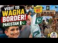 The Most Incredible Border Ceremony in Pakistan| First Time at Wagah border!