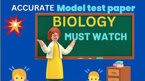 Biology model test paper (Accurate) PSEB class 12