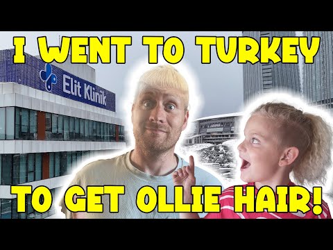 My Hair Transplant Journey! Ollie joins me to get a hair transplany by Elit Hair in Turkey!