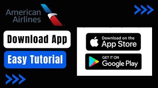 How to Download American Airlines App !