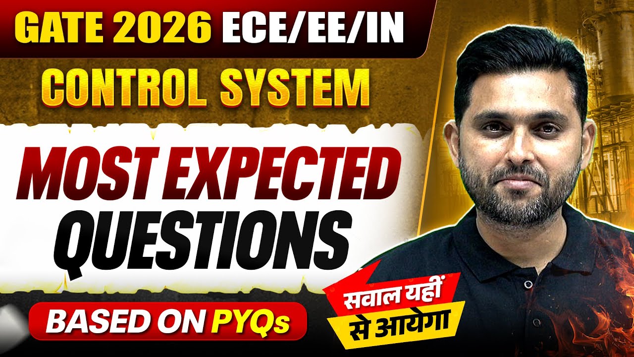 Control System : Most Expected Questions | ECE / EE / IN | GATE 2026 ...
