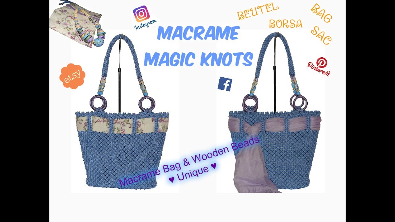 Macrame Bag & Wooden Beads ♥ Unique ♥ MAGIC KNOTS ♥ YouTube