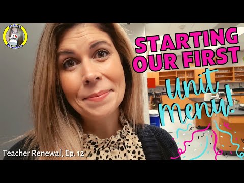 Starting Our First Unit Menu! | Teacher Renewal - Episode 12 | MsRazz ChemClass