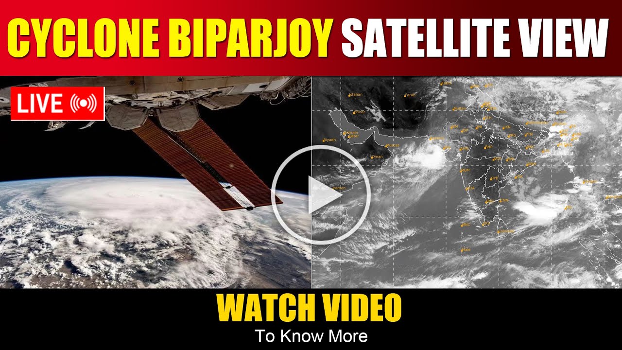 Cyclone Biparjoy Satellite View is HERE !! cyclone biparjoy live tracking news today | cyclone news