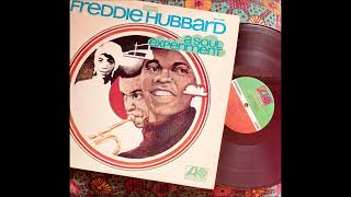 FREDDIE HUBBARD  -  A Soul Experiment  -  LONELY SOUL
