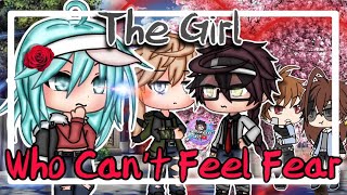 The Girl Who Can't Feel Fear | GLMM | Gacha Life Mini Movie