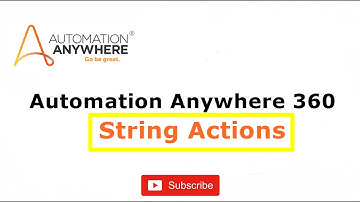 Automation Anywhere 360 String Actions