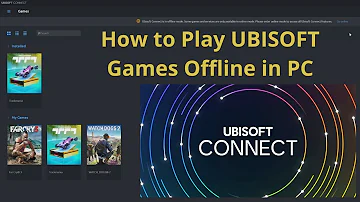 Je Ubisoft Connect offline?