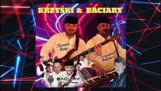BACIARY & KRZYŚKI - BEJBI -  NOWOŚĆ !!!!!