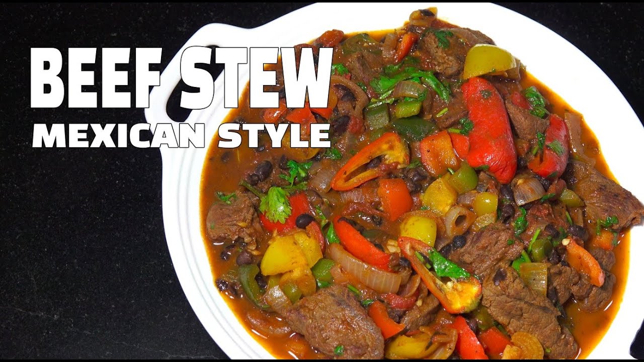 How To Make Beef Stew - Mexican Style Beef Stew - Youtube - YouTube