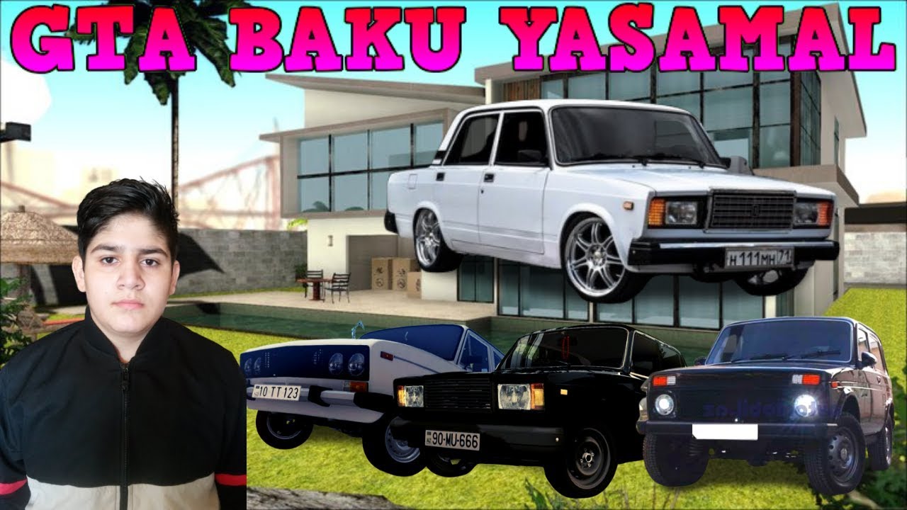 GTA BAKU YASAMAL(GAMEPLAY)  YouTube