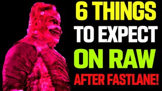 6 Things To Expect At WWE Raw After Fastlane 2021 Results! Randy Orton , The Fiend, Daniel Bryan!