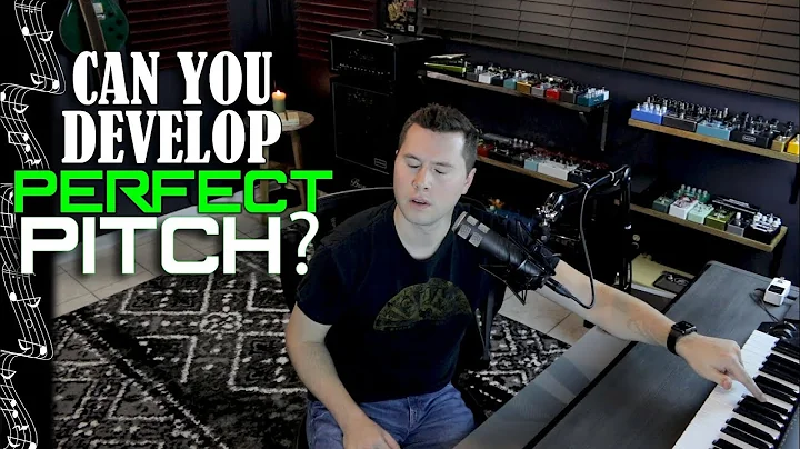 Can You Develop Perfect Pitch?