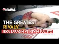 Diwarnai Saling Ejek! Jeka Saragih vs Kevin Sulisto || The Greatest Rivaly