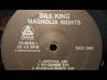 Bill King – (Magnolia Nights) “1989”