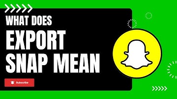 What Does "Export Snap" Mean on Snapchat