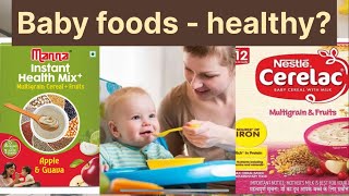 Are processed BABY FOODS HEALTHY parentingcerelacbabyfoodmom infantsparentingtipsbabyinfant