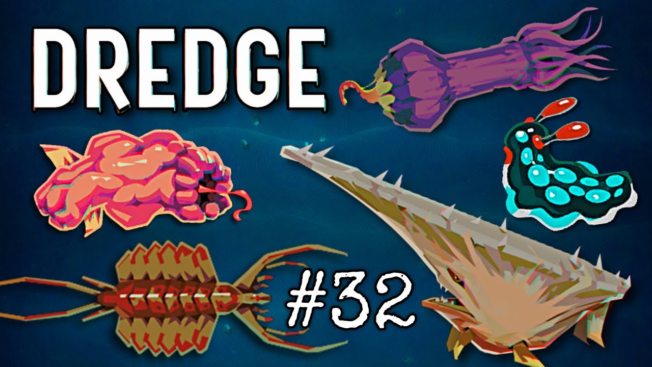 Catching The Anvil Fish And The Drifting Chrysalis! | Dredge - Part 32 ...