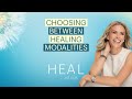 Kelly noonan gores  advice for choosing between healing modality options heal with kelly