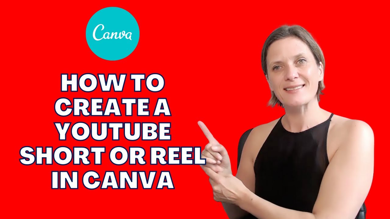 How to create YouTube Shorts or Instagram Reels in Canva - YouTube