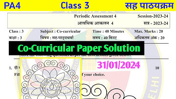 Class 3 PA4 Co Curricular Answer Key 2024 MCD #Class3 #PeriodicAssessment4 Co Curricular solution