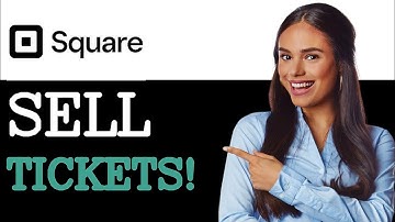 How To Sell Tickets On Square (2025)