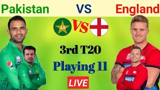 Pakistan 3rd T20 Playing 11 vs England 2021 | Pakistan Vs England 3rd Playing 11 2021 | Pak vs Eng