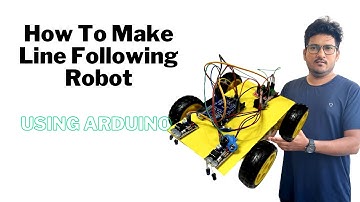 How to Build Your Own  Line Following Robot using Arduino Uno