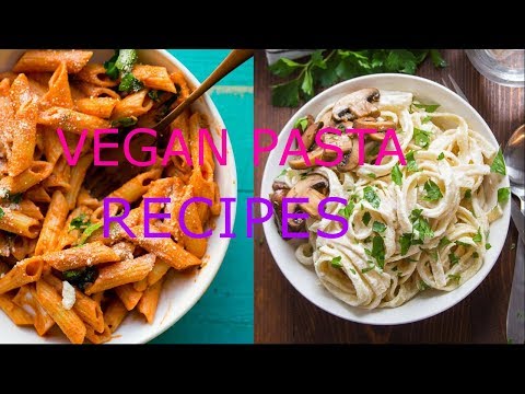 vegan-plant-based-pasta-recipes-compilation