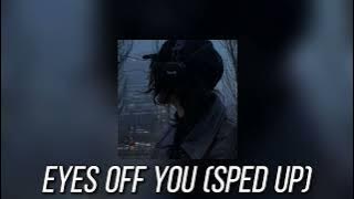 PRETTYMUCH- Eyes Off You (sped up)