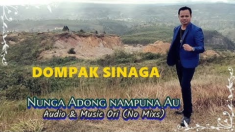 DOMPAK SINAGA - Nunga Adong Nampuna Au (Official Music)