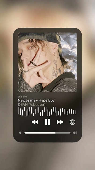 New Jeans - Hype Boy | DEAN (AI Cover)