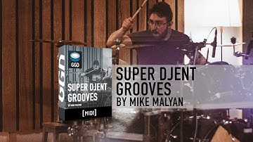 GetGood Drums Super Djent Grooves by Mike Malyan - Midi Pack available now!