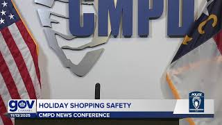 CMPD Press Briefing - Holiday Shopping Safety  November 13, 2025