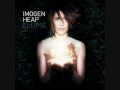 Imogen Heap - Wait It Out