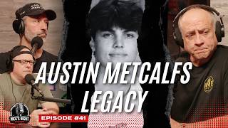 Austin Metcalf’s Dad Speaks Out: Faith, Forgiveness & Legacy | Nick’s Right Podcast Bonus Episode