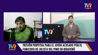 Prisión perpetua para el joven acusado por el femicidio de Julieta Del Pino en Beravebú