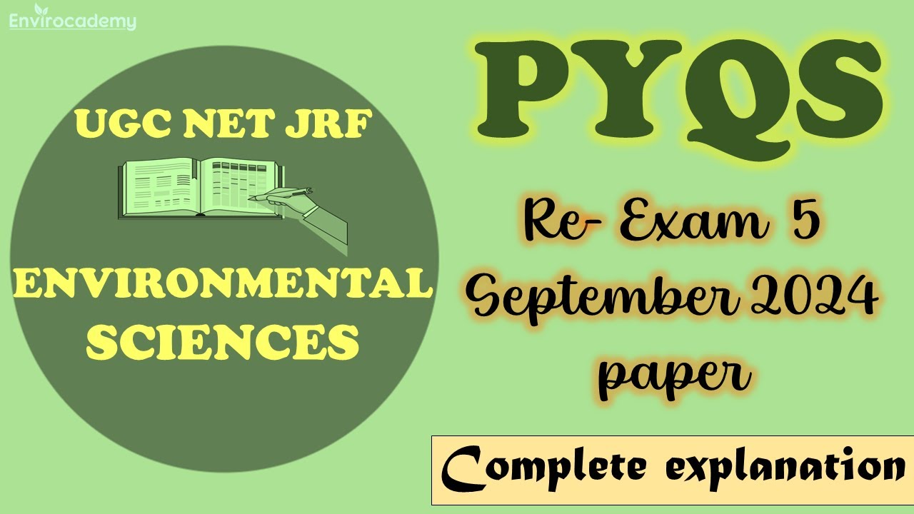 ugc-net-environmental-sciences-re-exam-5-september-2024-question