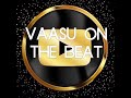 Baby bom free beat  vasu on tha beat 2022